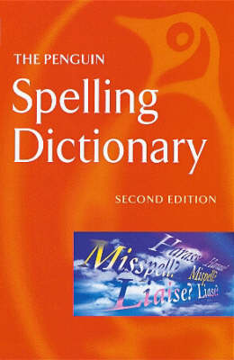 The Penguin Spelling Dictionary