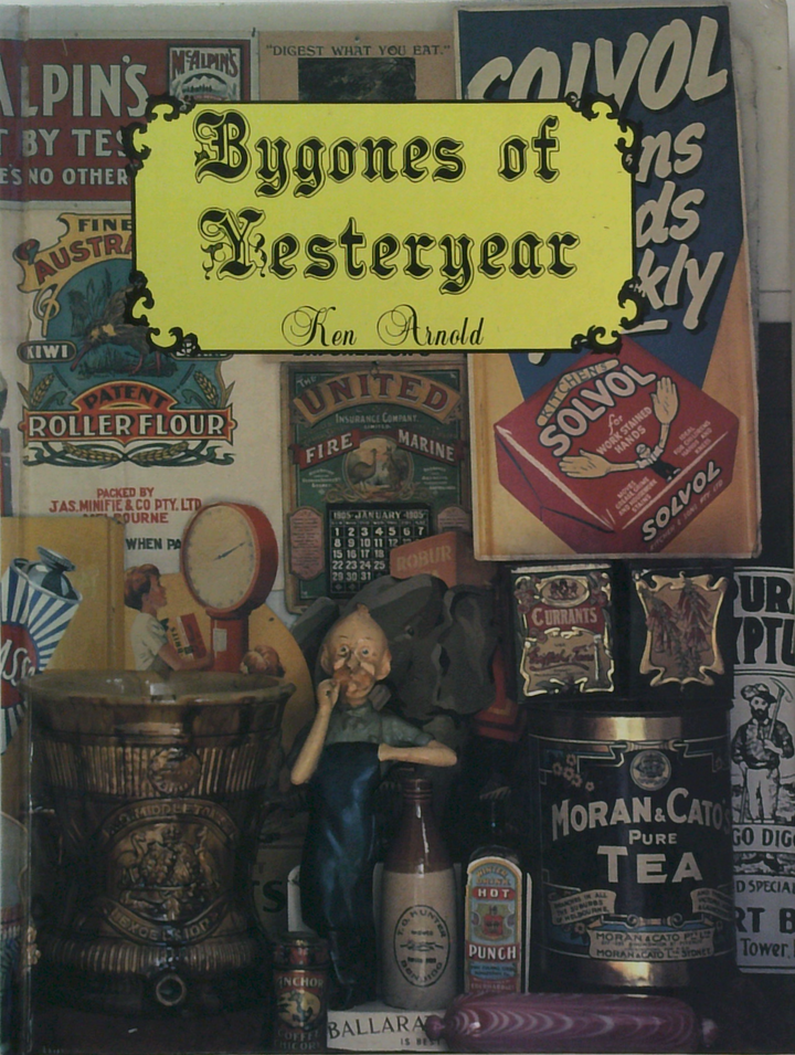Bygones Of Yesteryear (SIGNED)