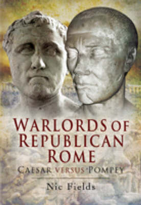 Warlords of Republican Rome