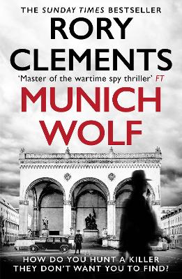 Munich Wolf: The gripping new 2024 Sunday Times bestselling thriller