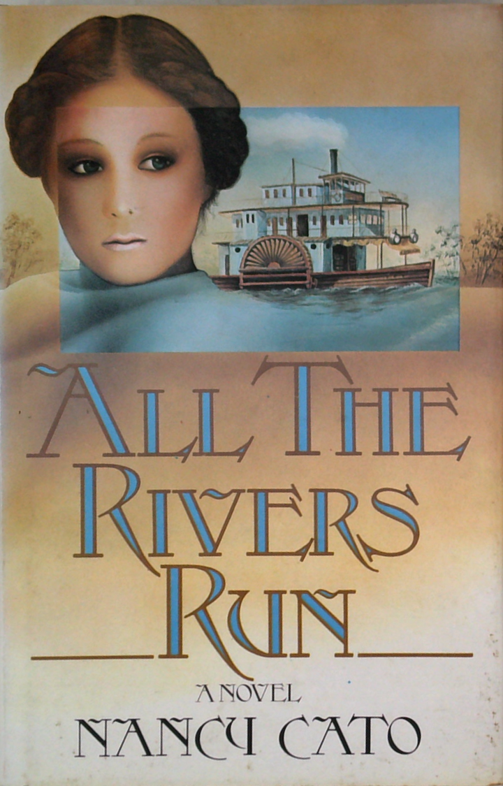 All The Rivers Run
