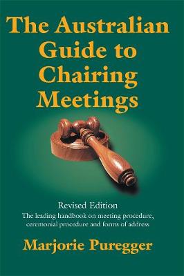 The Australian Guide to Chairing Meetings