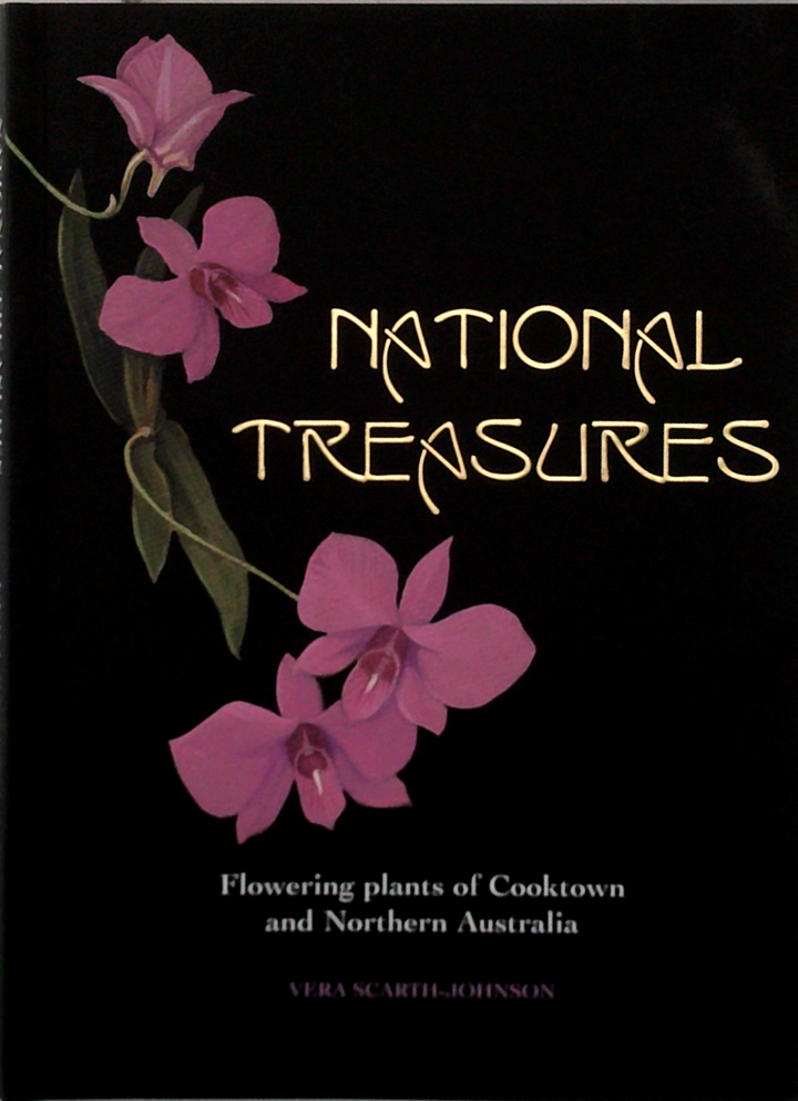 National Treasures: Flowering Plants Of Cooktown And Northern Australia