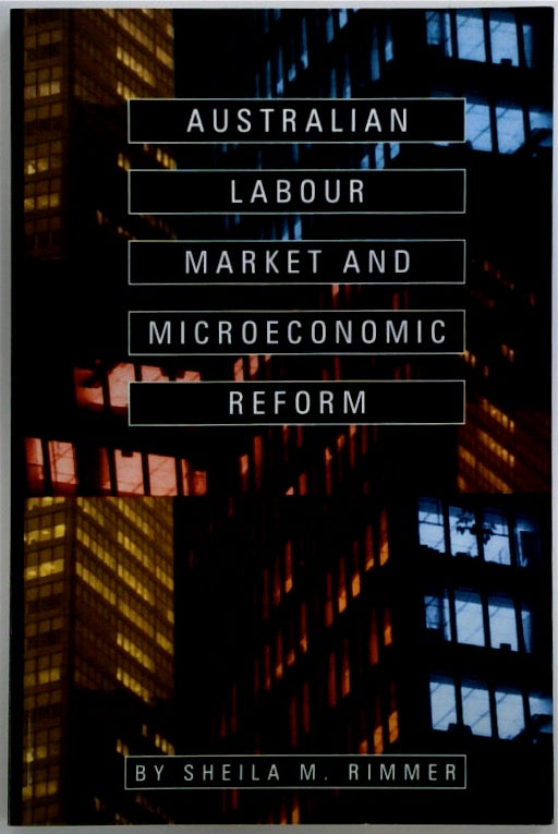 Australia Labour Market and Microeconomic Reform