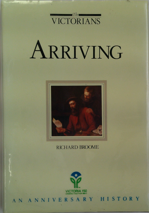 The Victorians: Arriving