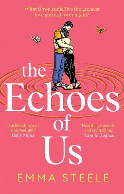 The Echoes of Us: an absolutely uplifting and heartbreaking love story