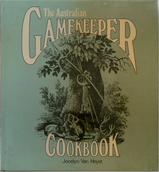 The Gamekeeper Cookbook