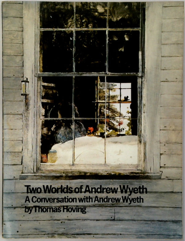 Two Worlds of Andrew Wyeth