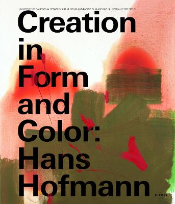 Creation in Form and Color: Hans Hoffmann