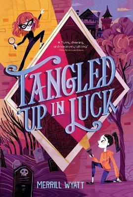 Tangled Up in Luck: Volume 1