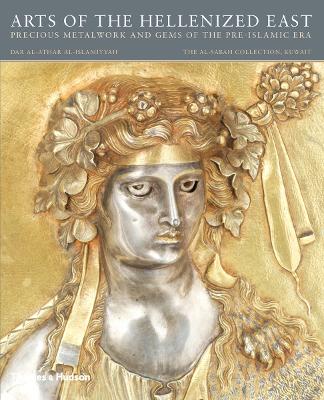 Arts of the Hellenized East: Precious Metalwork and Gems of the