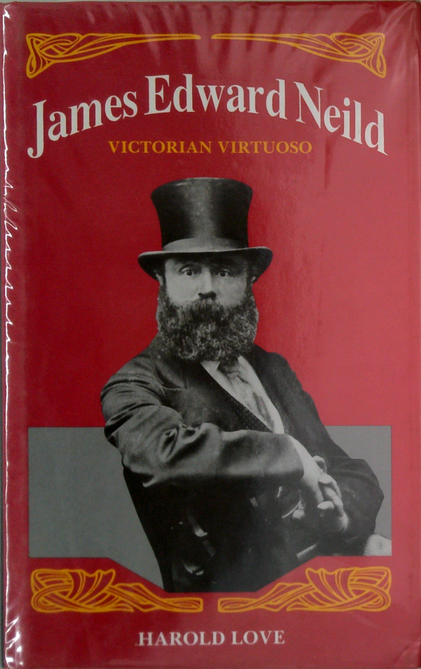 James Edward Neild: Victorian Virtuoso