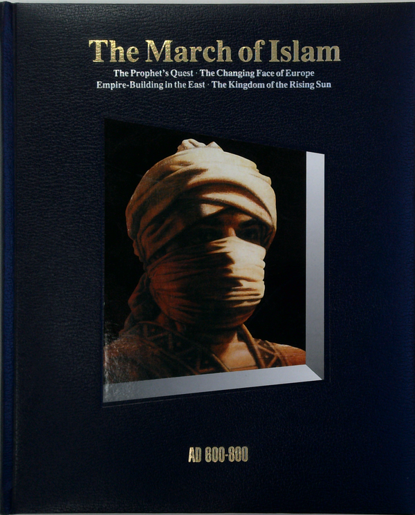 The March Of Islam: Ad 600-800