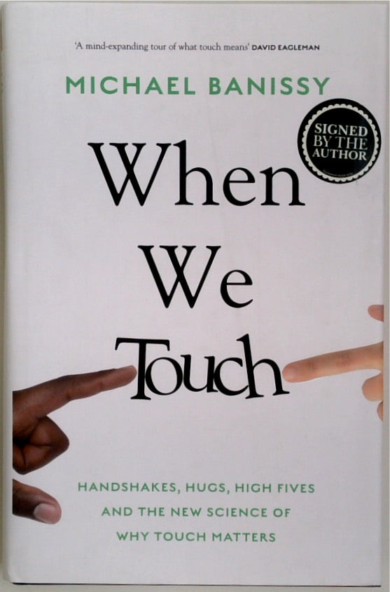 When We Touch: (SIGNED)