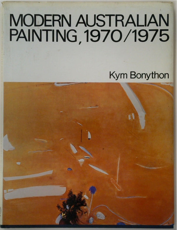 Modern Australian Painting, 1970/1975