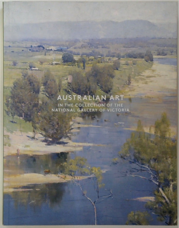 Australian Art in the Collection of the National Gallery of Victoria