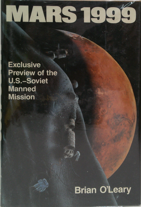 Mars 1999: Exclusive Preview Of The U.S.-Soviet Manned Mission