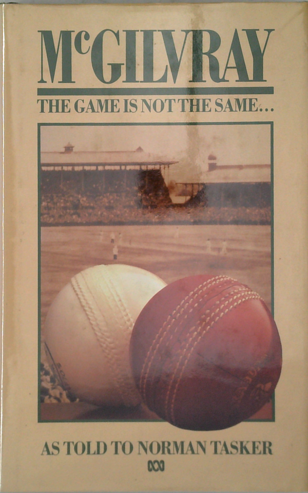McGilvray: The Game Is Not The Same...