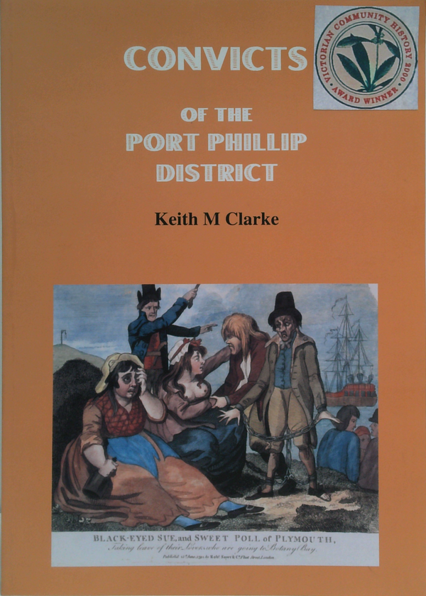Convicts Of The Port Phillip District
