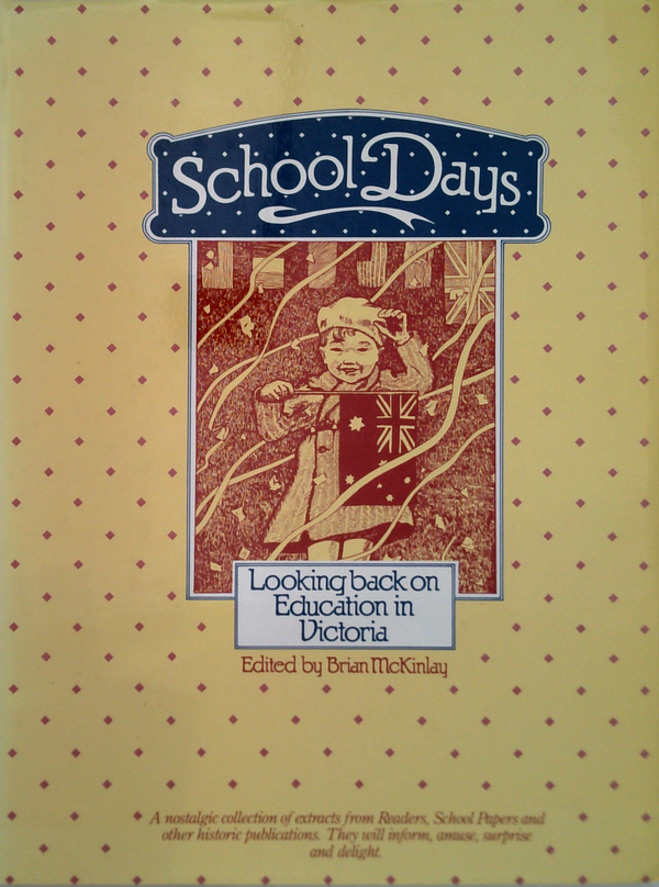School Days: Looking Back On Education In Victoria