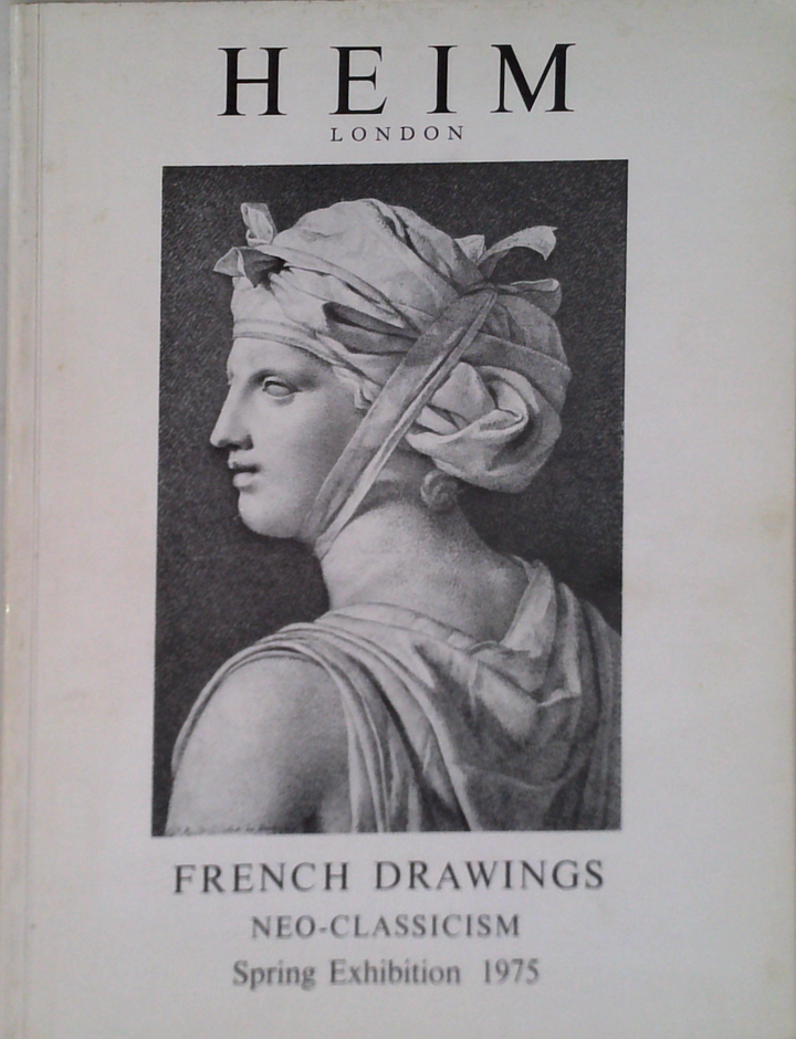 French Drawings. Neo-classicism. London, Spring Exhibition 1975