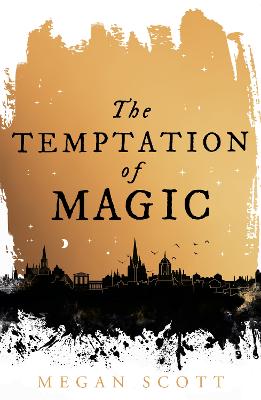 The Temptation of Magic (Empyreal Trilogy, Book 1)