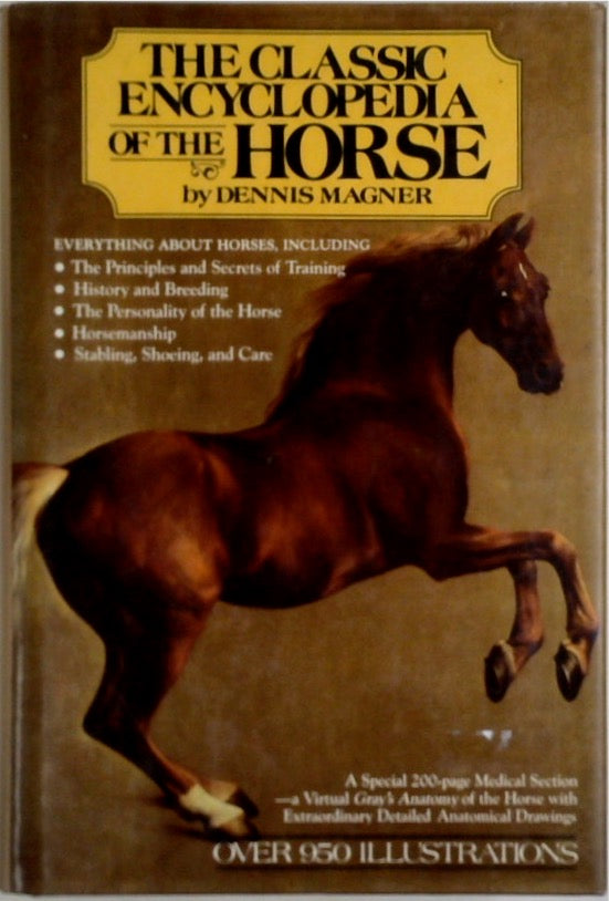 The Classic Encyclopedia of the Horse