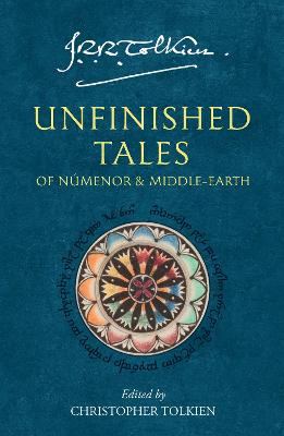Unfinished Tales: of Numenor and Middle-earth