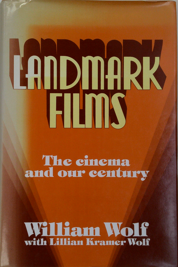 Landmark Films: The Cinema And Our Century