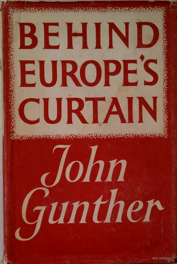 Behind Europe's Curtain