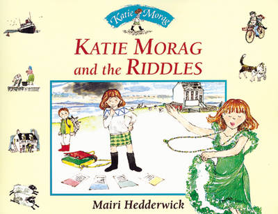 Katie Morag And The Riddles