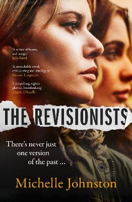 The Revisionists: A thrilling and utterly compelling novel from the