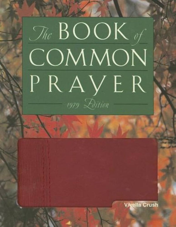 The 1979 Book of Common Prayer