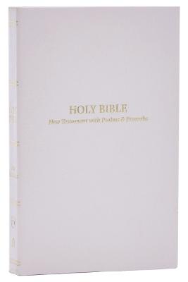 KJV Holy Bible: Pocket New Testament with Psalms and Proverbs, White Softcover, Red Letter, Comfort Print: King James Version