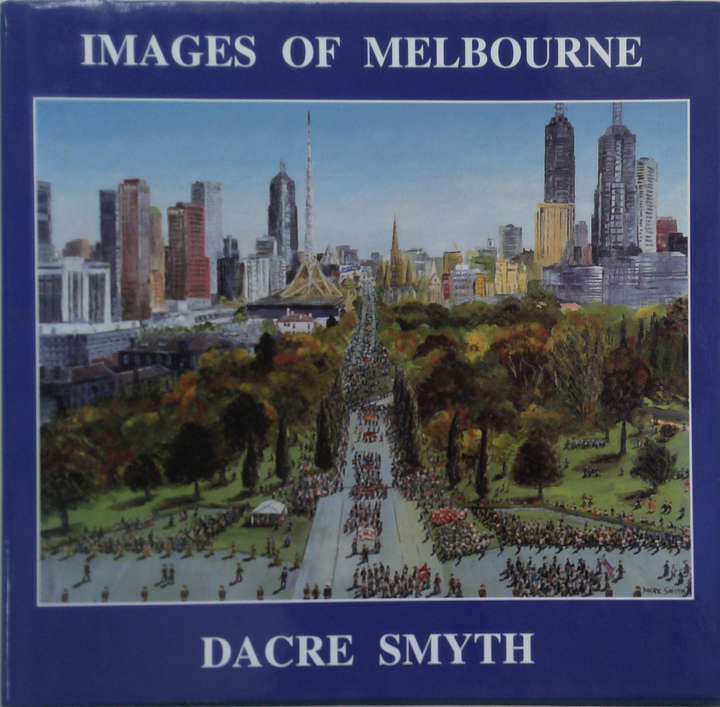 Images Of Melbourne (SIGNED)