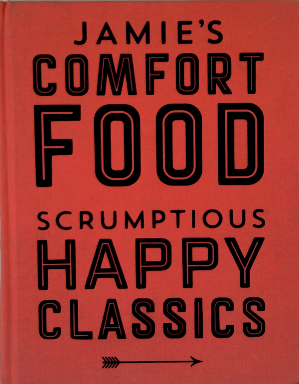 Jamie's Comfort Food
