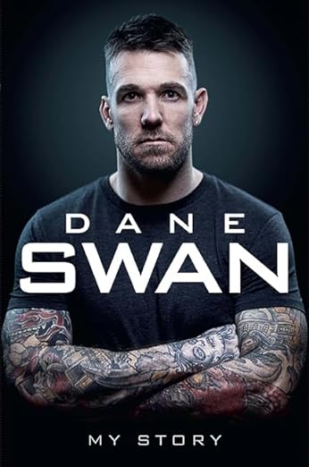 Dane Swan: My Story