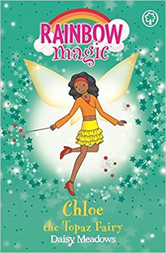 RAINBOW MAGIC ""CHLOE"" The Topaz Fairy - Jewel Fairies, Book 4