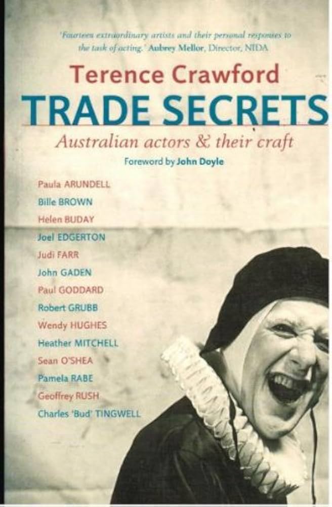 Trade Secrets: Australian Actors and Their Craft