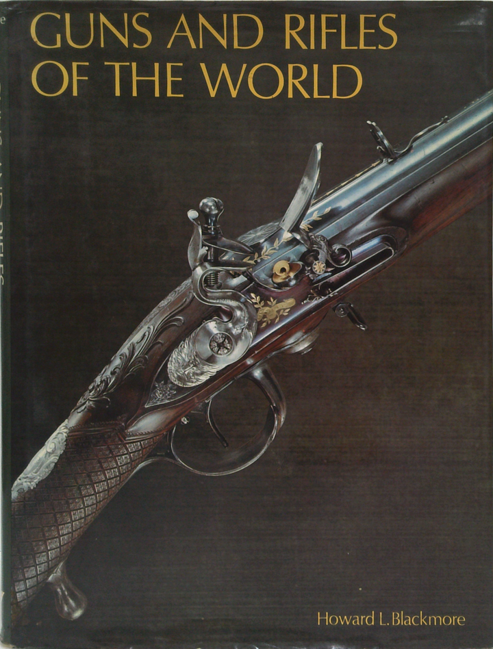 Guns And Rifles Of The World