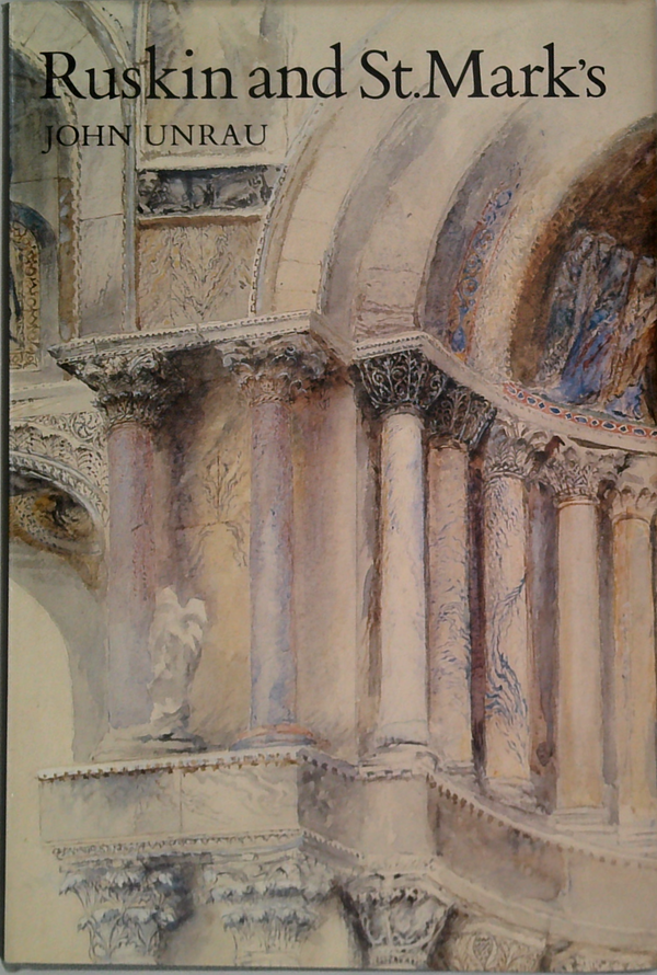 Ruskin And St. Mark's