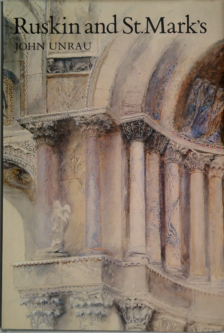 Ruskin And St. Mark's