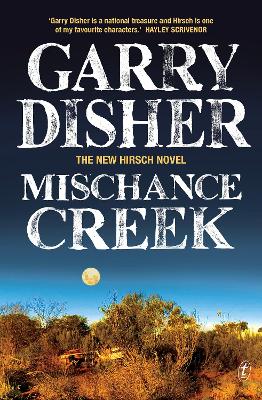 Mischance Creek: The gripping new book in the bestselling Australian