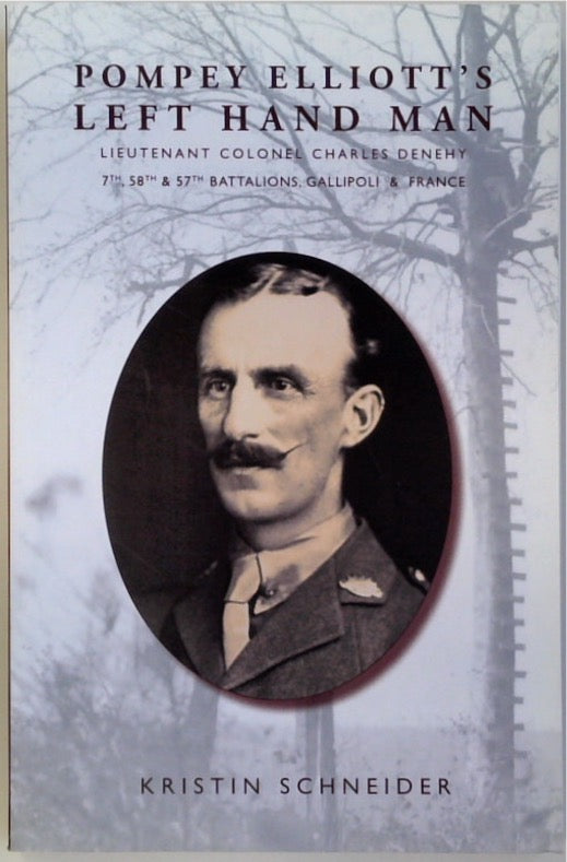 Pompey Elliott's Left Hand Man (SIGNED) – Book Grocer