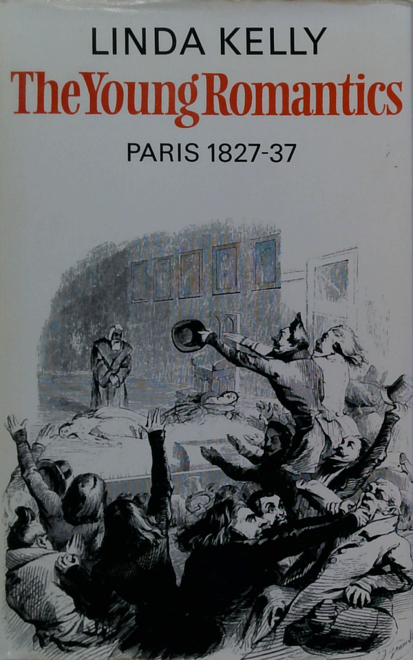 The Young Romantics: Paris 1827-37