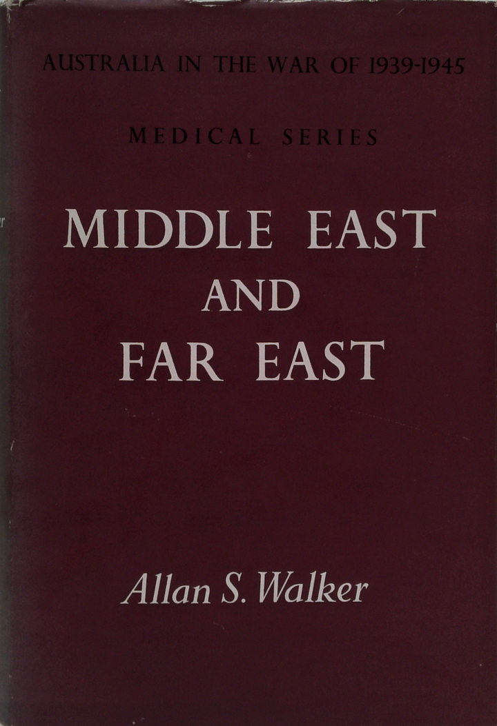 Middle East and Far East. Australia in the War of 1939-1945