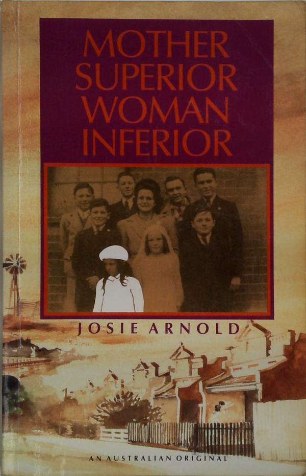 Mother Superior Woman Inferior