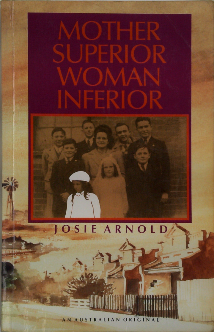 Mother Superior Woman Inferior