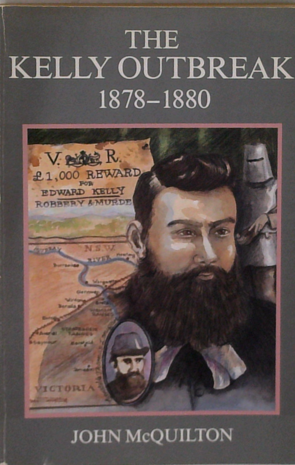 The Kelly Outbreak 1878-1880: The Geographical Dimension Of Social Banditry