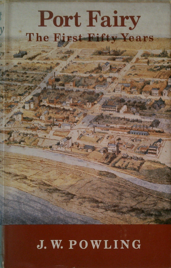 Port Fairy: The First Fifty Years